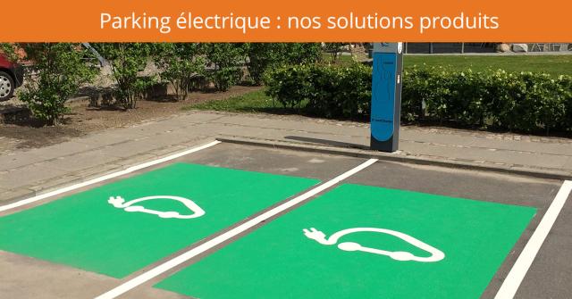 Parking-electrique-nos-solutions-produits-pour-le-marquage